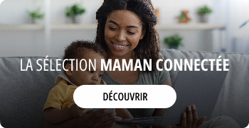 MAMAN CONNECTEE